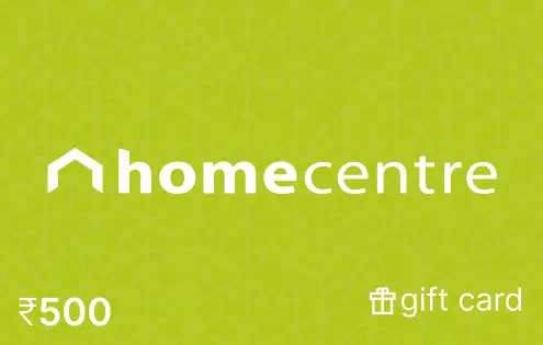 Home Centre 500 INR Home Centre 500 INR